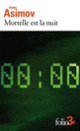 Couverture Mortelle est la nuit/chante-cloche (Isaac Asimov)