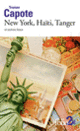 Couverture New York, Haïti, Tanger et autres lieux (Truman Capote)