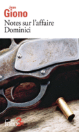 Couverture Notes sur l'affaire Dominici / Essai sur le caractère des personnages ()