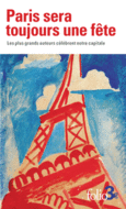 Couverture Paris sera toujours une fête ()