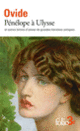 Couverture Pénélope à Ulysse et autres lettres d'amour de grandes héroïnes antiques ( Ovide)