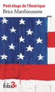 Couverture Petit éloge de l'Amérique ()