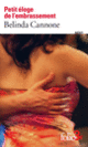 Couverture Petit éloge de l'embrassement (Belinda Cannone)