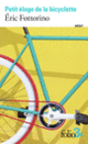 Couverture Petit éloge de la bicyclette (Éric Fottorino)