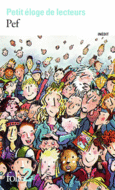 Couverture Petit éloge de lecteurs ()