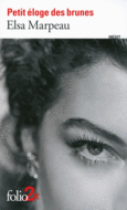 Couverture Petit éloge des brunes ()