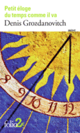 Couverture Petit éloge du temps comme il va ()