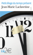 Couverture Petit éloge du temps présent ()