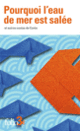 Couverture Pourquoi l'eau de mer est salée et autres contes de Corée ( Anonymes)