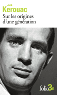 Couverture Sur les origines d'une génération/Le dernier mot ()