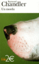 Couverture Un mordu (Raymond Chandler)