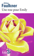 Couverture Une rose pour Emily et autres nouvelles ()