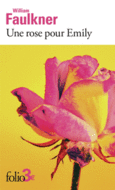 Couverture Une rose pour Emily et autres nouvelles ()