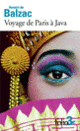 Couverture Voyage de Paris à Java / Un drame au bord de la mer (Honoré de Balzac)