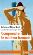 Couverture Comprendre le malheur français ()