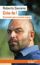 Couverture Crie-le ! (Roberto Saviano)
