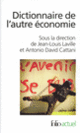 Couverture Dictionnaire de l'autre économie (Collectif(s) Collectif(s))