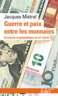 Couverture Guerre et paix entre les monnaies ()