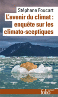 Couverture L'avenir du climat : enquête sur les climato-sceptiques ()