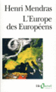 Couverture L'Europe des Européens (Henri Mendras)