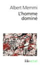 Couverture L'homme dominé (Albert Memmi)