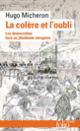 Couverture La colère et l'oubli (Hugo Micheron)