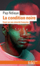 Couverture La condition noire (Pap Ndiaye)