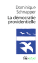 Couverture La démocratie providentielle (Dominique Schnapper)