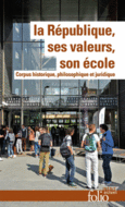 Couverture La République, ses valeurs, son école ()