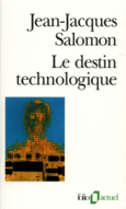 Couverture Le Destin technologique ()