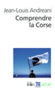 Couverture Comprendre la Corse (Jean-Louis Andreani)