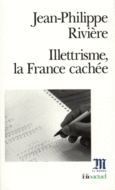 Couverture Illettrisme, la France cachée ()