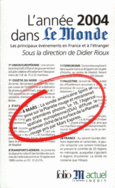 Couverture L'Année 2004 dans «Le Monde» ()