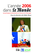 Couverture L'année 2006 dans «Le Monde» ()
