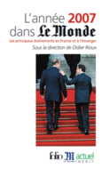 Couverture L'année 2007 dans «Le Monde» ()