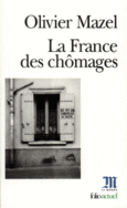 Couverture La France des chômages ()