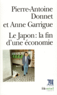 Couverture Le Japon : la fin d'une économie (,Anne Garrigue)