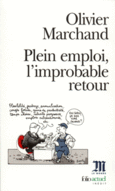 Couverture Plein emploi, l'improbable retour ()