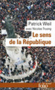 Couverture Le sens de la République (Patrick Weil)