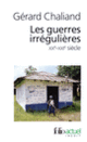 Couverture Les guerres irrégulières (Gérard Chaliand)