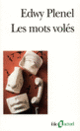 Couverture Les Mots volés (Edwy Plenel)