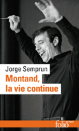 Couverture Montand, la vie continue ()