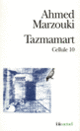 Couverture Tazmamart (Ahmed Marzouki)