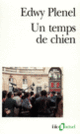 Couverture Un Temps de chien (Edwy Plenel)