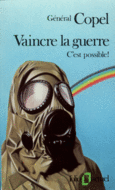Couverture Vaincre la guerre ()