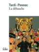 Couverture La débauche (Daniel Pennac, Tardi)