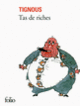 Couverture Tas de riches ( Tignous)