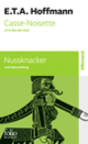 Couverture Casse-Noisette et le Roi des Rats/Nussknacker und Mausekönig (E.T.A. Hoffmann)