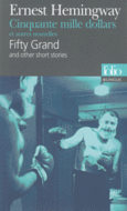 Couverture Cinquante mille dollars et autres nouvelles/Fifty Grand and other short stories ()