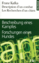Couverture Description d'un combat/Beschreibung eines Kampfes – Les Recherches d'un chien/Forschungen eines Hundes (Franz Kafka)